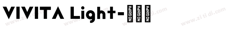 VIVITA Light字体转换